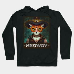 Meowdy Cowboy Meme Cat Hoodie